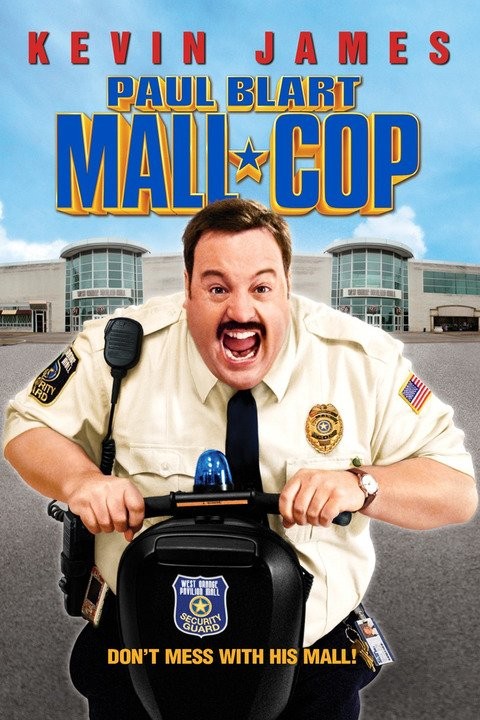 Paul Blart Mall Cop movie poster